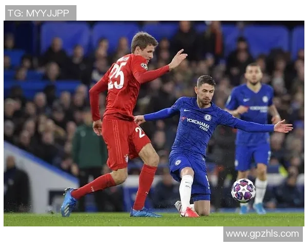 拜仁慕尼黑与切尔西历史交锋比分回顾与分析 拜仁慕尼黑与切尔西历史交锋比分回顾与分析